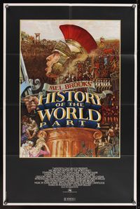 1r371 HISTORY OF THE WORLD PART I 1sh '81 artwork of Roman soldier Mel Brooks by John Alvin!