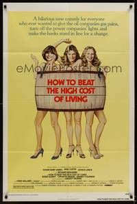 1r394 HOW TO BEAT THE HIGH COST OF LIVING 1sh '80 Susan Saint James, Jane Curtin, Jessica Lange!