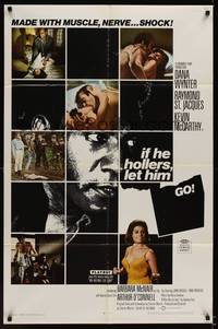 1r413 IF HE HOLLERS LET HIM GO 1sh '68 Dana Wynter & Kevin McCarthy, made w/muscle, nerve, shock!