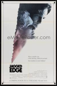 1r456 JAGGED EDGE advance 1sh '85 great close up image of Glenn Close & Jeff Bridges!