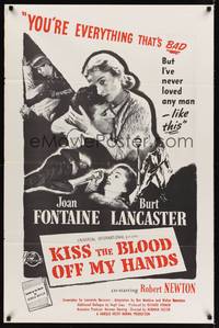 1r499 KISS THE BLOOD OFF MY HANDS military 1sh '48 Joan Fontaine hiding fugitive Burt Lancaster!