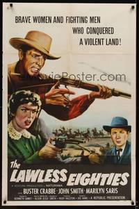 1r520 LAWLESS EIGHTIES 1sh '57 Buster Crabbe, Marilyn Saris, cool western action art!