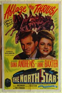 1r627 NORTH STAR 1sh R47 romantic Dana Andrews & lovable Anne Baxter, ablaze with thrills!