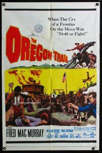 1r647 OREGON TRAIL 1sh '59 Fred MacMurray,the battle-cry 54-40 or Fight resounded across the West!
