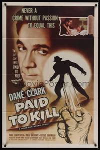 1r652 PAID TO KILL 1sh '54 Dane Clark is the guy who paid to kill himself, cool image!