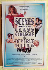 1r786 SCENES FROM THE CLASS STRUGGLE IN BEVERLY HILLS 1sh '89 Jacqueline Bisset, Ed Begley Jr.