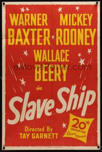 1r846 SLAVE SHIP 1sh R48 Warner Baxter, Wallace Beery, Mickey Rooney!