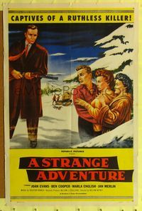1r879 STRANGE ADVENTURE 1sh '56 they're captives of a ruthless killer in the High Sierras!