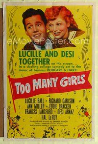 1r922 TOO MANY GIRLS style A 1sh R52 headshots of Lucille Ball & Desi Arnaz!