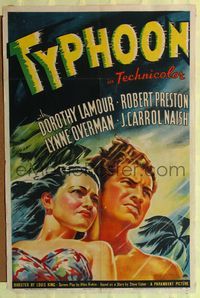 1r942 TYPHOON style A 1sh '40 really cool artwork of Dorothy Lamour & Robert Preston!