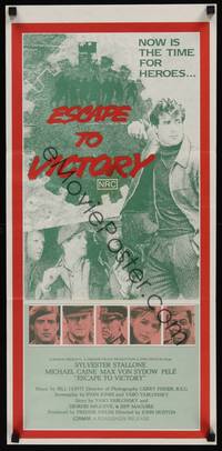 1s599 VICTORY Aust daybill '81 Escape to Victory, soccer players Stallone, Caine & Pele!