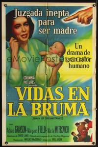 1s676 CHAIN OF CIRCUMSTANCE Spanish/U.S. 1sh '51 Richard Grayson, Margaret Field, unfit to be a mother!