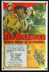 1s942 TEX GRANGER Spanish/U.S. 1sh '47 cool western serial, artwork of cowboy Robert Kellard!