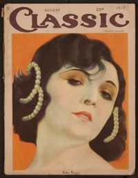 1t093 CLASSIC MAGAZINE magazine August 1923, wonderful art portrait of Pola Negri by E. Dahl!