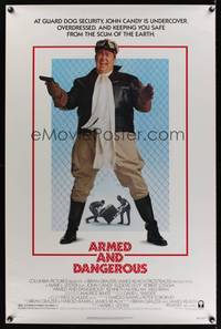 1v054 ARMED & DANGEROUS style B 1sh '86 wacky security guard John Candy, undercover & overdressed!