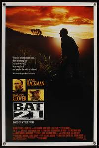 1v071 BAT 21 1sh '88 Gene Hackman is stranded behind enemy lines, Danny Glover!
