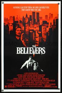 1v075 BELIEVERS 1sh '87 Martin Sheen, Robert Loggia, nothing can stop them!