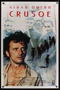 1v177 CRUSOE 1sh '89 close-up of Aidan Quinn as Robinson Crusoe!