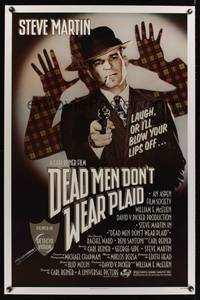 1v189 DEAD MEN DON'T WEAR PLAID 1sh '82 Steve Martin will blow your lips off if you don't laugh!