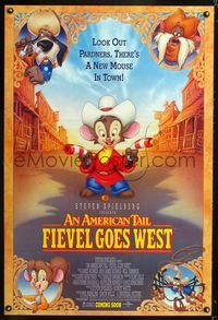 1w050 AMERICAN TAIL: FIEVEL GOES WEST advance 1sh '91 animated western, there's a new mouse in town!