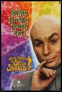 1w064 AUSTIN POWERS: THE SPY WHO SHAGGED ME teaser 1sh '99 Mike Myers as Dr. Evil!