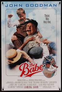 1w074 BABE DS advance 1sh '92 John Goodman as Ruth, greatest baseball player of all-time!