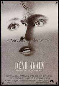 1w189 DEAD AGAIN 1sh '91 Kenneth Branagh, how many times can you die for love?