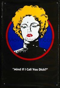 1w200 DICK TRACY Breathless Mahoney style teaser 1sh '90 art of Madonna, Mind if I call you dick?