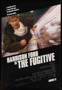 1w240 FUGITIVE advance DS 1sh '93 Harrison Ford is on the run from Tommy Lee Jones!