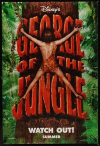 1w243 GEORGE OF THE JUNGLE teaser DS 1sh '97 Brendan Fraser didn't watch out for that tree, Disney!