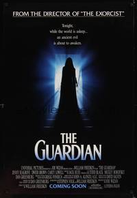 1w259 GUARDIAN advance DS 1sh '90 William Friedkin, an ancient evil is about to awaken!