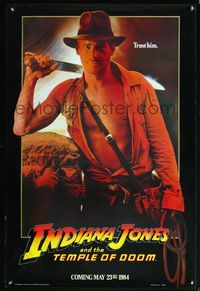1w335 INDIANA JONES & THE TEMPLE OF DOOM teaser 1sh '84 super c/u of Harrison Ford, trust him!