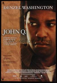 1w404 JOHN Q video 1sh '02 Nick Cassavetes, Denzel Washington has no choice!