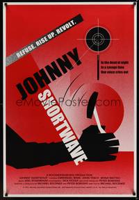 1w405 JOHNNY SHORTWAVE 1sh '95 Michael Bockner, refuse, rise up & revolt!