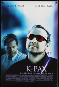 1w424 K-PAX DS 1sh '01 close-up of Kevin Spacey, psychiatrist Jeff Bridges!