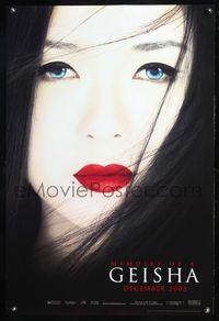 1w492 MEMOIRS OF A GEISHA DS teaser 1sh '05 Rob Marshall, great close up of pretty Ziyi Zhang!