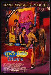 1w507 MO' BETTER BLUES advance DS 1sh '90 Spike Lee, Denzel Washington, Wesley Snipes