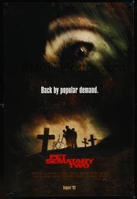 1w556 PET SEMATARY TWO advance 1sh '92 Stephen King, zombies are back by popular demand!