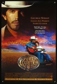 1w585 PURE COUNTRY 1sh '92 country music star George Strait plays guitar for Lesley Ann Warren!