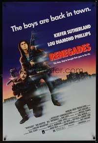 1w605 RENEGADES DS 1sh '89 Keifer Sutherland & Lou Diamond Phillips in action!