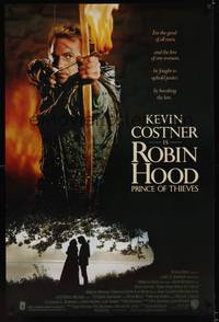 1w614 ROBIN HOOD PRINCE OF THIEVES DS 1sh '91 cool image of Kevin Costner w/flaming arrow!