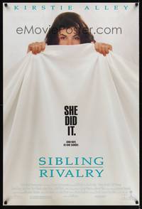 1w660 SIBLING RIVALRY 1sh '90 Kirstie Alley, Bill Pullman, directed by Carl Reiner!