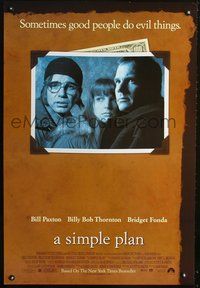 1w665 SIMPLE PLAN DS 1sh '98 close up of Bill Paxton, Bridget Fonda & Billy Bob Thornton!