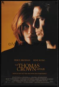 1w748 THOMAS CROWN AFFAIR int'l DS 1sh '99 cool close up image of Pierce Brosnan & sexy Rene Russo!