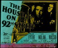 1x073 HOUSE ON 92nd STREET glass slide '45 William Eythe, Lloyd Nolan, Signe Hasso, film noir!