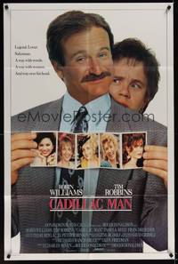 1y111 CADILLAC MAN int'l 1sh '90 Robin Williams w/photos & wacky Tim Robbins!