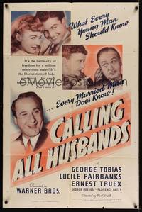 1y113 CALLING ALL HUSBANDS 1sh '40 George Reeves, Lucile Fairbanks, every young man should know!