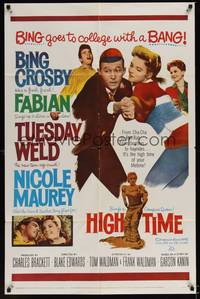 1y358 HIGH TIME 1sh '60 Blake Edwards directed, Bing Crosby, Fabian, sexy young Tuesday Weld!