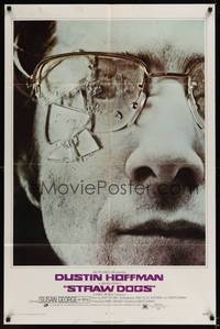 1y820 STRAW DOGS 1sh '72 directed by Sam Peckinpah, best c/u of Dustin Hoffman with broken glasses