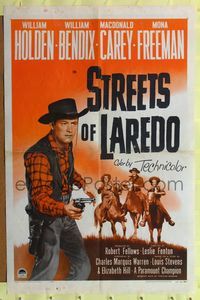 1y821 STREETS OF LAREDO 1sh R56 cool image of cowboy William Holden, William Bendix!